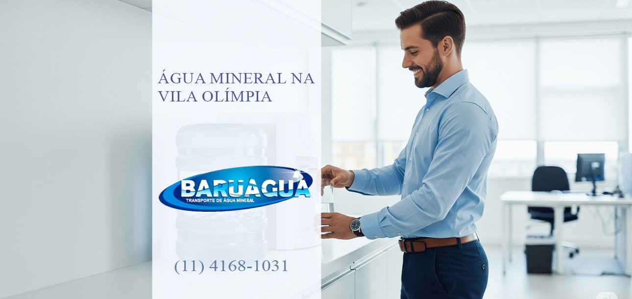 Água Mineral na Vila Olímpia